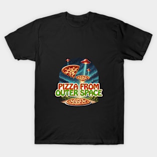 Pizza from Outer Space T-Shirt